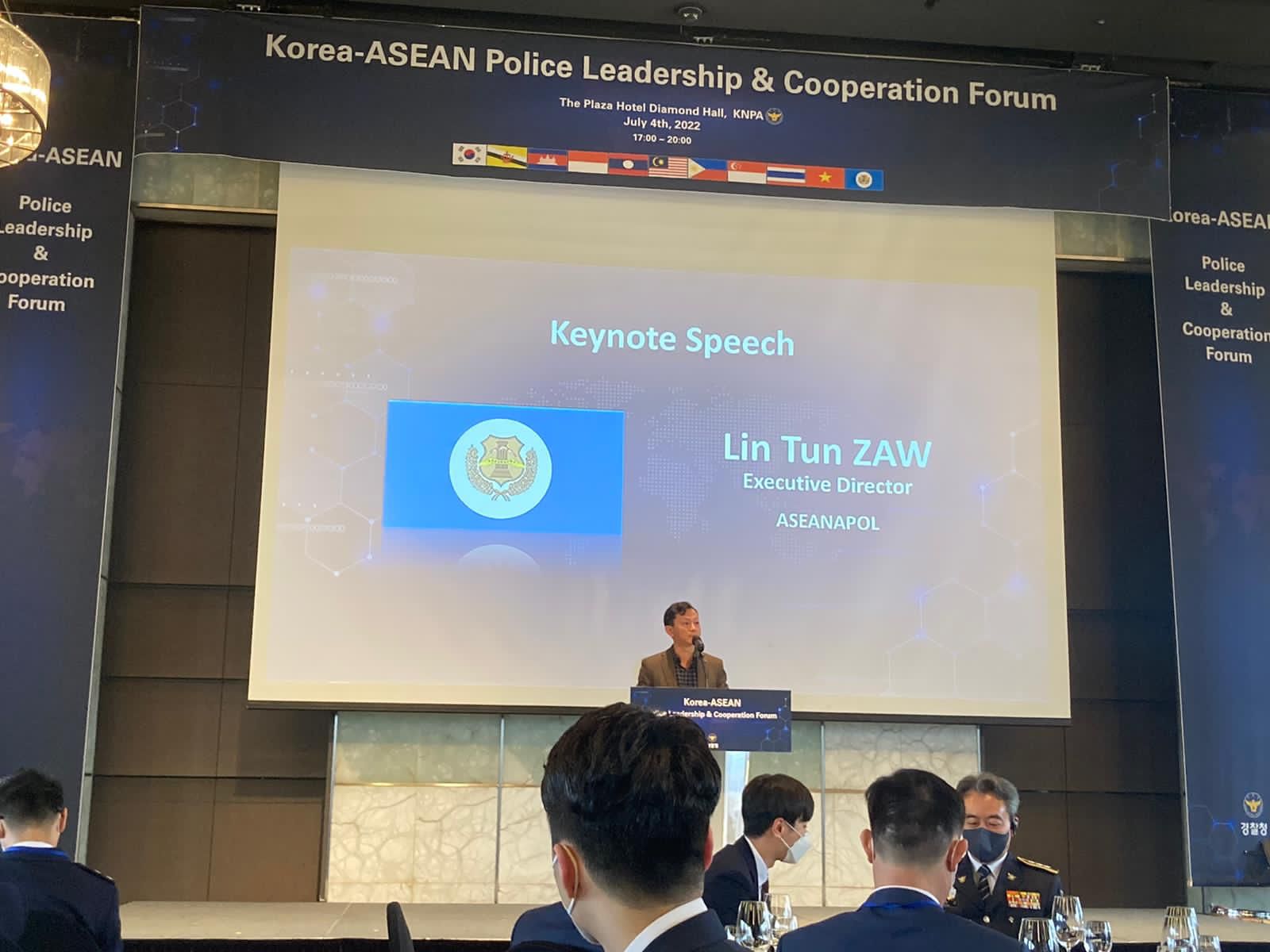 Executive Director of ASEANAPOL SECRETARIAT taken part the Program for the Head of Police Foreign Affairs on 4TH - 7TH July 2022 in SEOUL, REPUBLIC OF KOREA