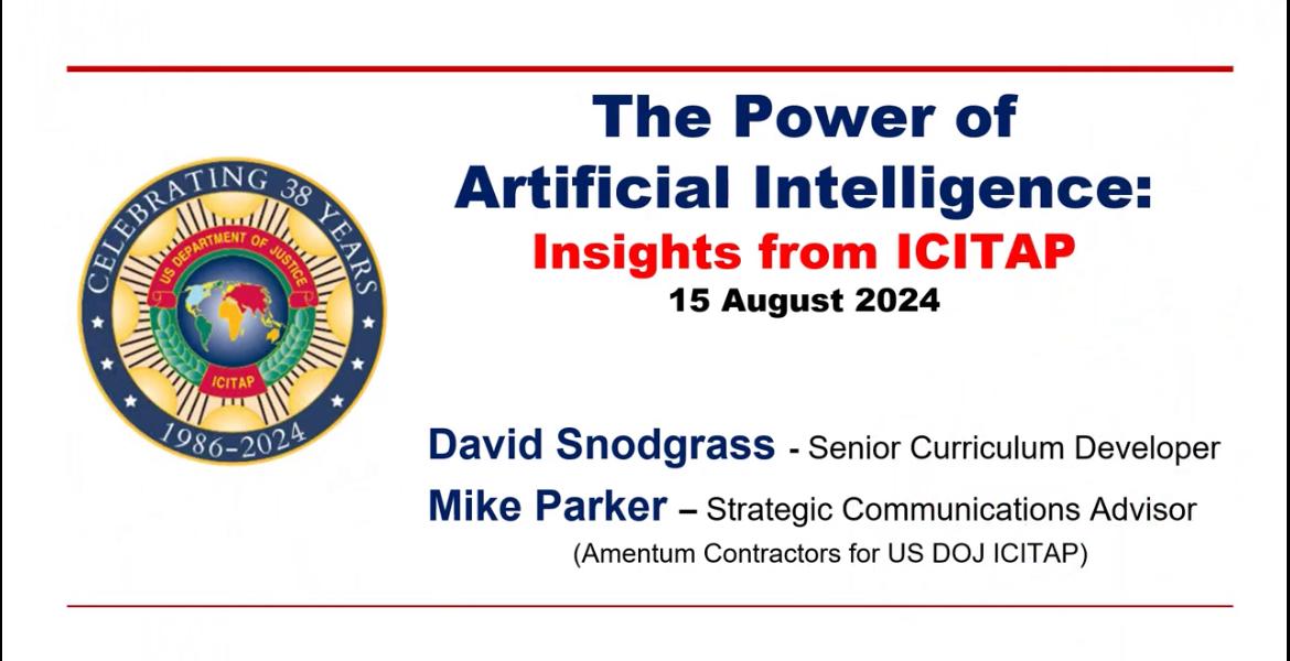 The ASEANAPOL Secretariat facilitated the participation of ASEAN police officers in the webinar titled: “The Power of Artificial Intelligence - Insights from ICITAP”